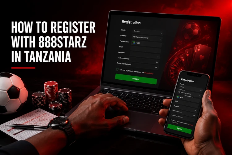 How to Register with 888Starz in Tanzania